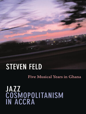 cover image of Jazz Cosmopolitanism in Accra